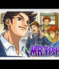 Mr.Fish